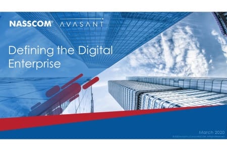 Defining the Digital Enterprise 2 450x300 - Defining the Digital Enterprise - A NASSCOM Avasant Joint Report