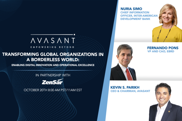 Executives from Avasant, IDB, and EBRD as they discuss Transforming Global Organizations in a Borderless World