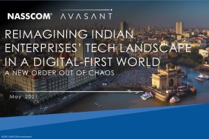 Reimagining Indian Enterprises’ Tech Landscape in a Digital-First World: A New Order Out of Chaos