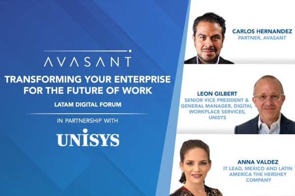 latam 600x400 - Avasant Digital Forum: Transforming your Enterprise for the Future of Work