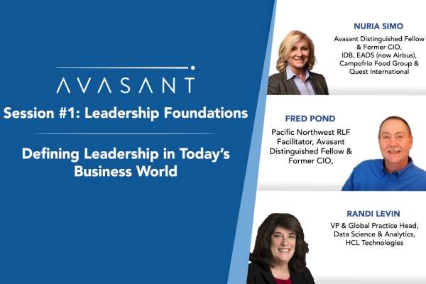 Product Page temp Session 1 600x400 - Avasant Digital Forum: Defining Leadership in Today's Business World - Session #1: Leadership Foundations