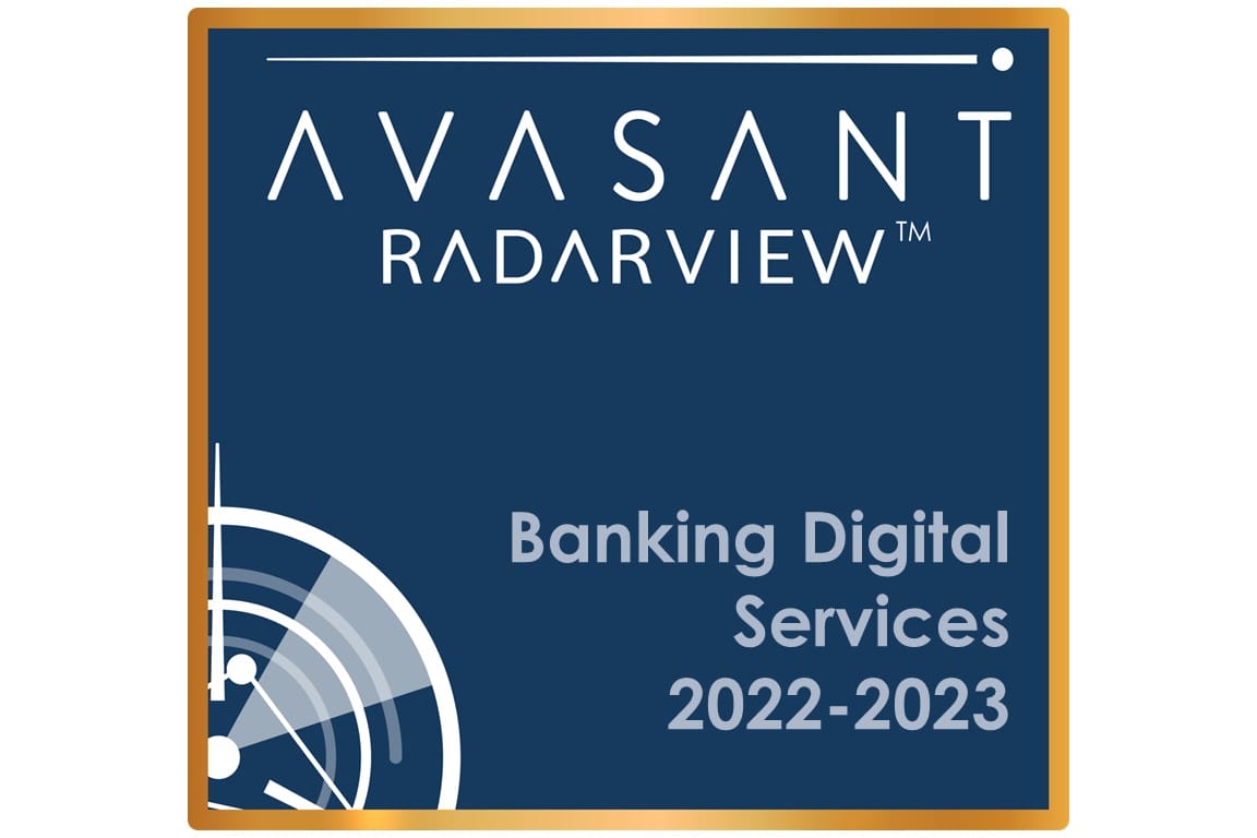 Banking Digital Services 2022 2023 PrimaryImage - Banking Digital Services 2022–2023 RadarView™