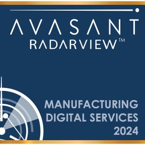 Manufacturing Digital Services 2024 RadarView™