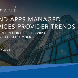 IT and Apps Managed Services Provider Trends: Quarterly Report for Q3 2023