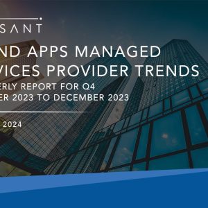IT and Apps Managed Services Provider Trends: Quarterly Report for Q4 2023
