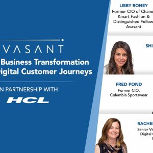 Avasant Digital Forum: Enabling Business Transformation through Digital Customer Journeys
