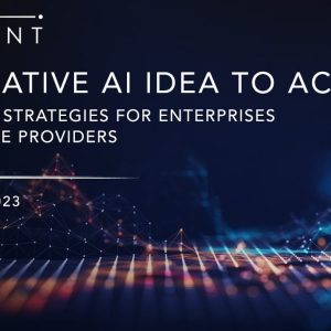 Generative AI Idea to Action: Execution Strategies for Enterprises and Service Providers