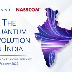 The Quantum Revolution in India: Betting Big on Quantum Supremacy