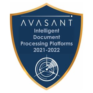 Intelligent Document Processing Platforms 2021-2022 RadarView™