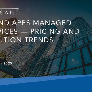 IT and Apps Managed Services Pricing and Solution Trends: H2 2023