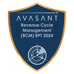 Revenue Cycle Management (RCM) Business Process Transformation 2024 RadarView™