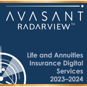 Life and Annuities Insurance Digital Services 2023–2024 RadarView™