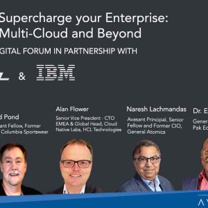 How to Supercharge your Enterprise: Hybrid, Multi-Cloud and Beyond