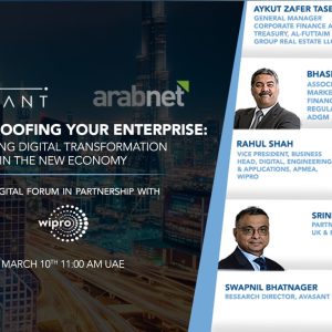 Avasant Digital Forum: Future Proofing your Enterprise: Enabling Digital Transformation in the New GCC Economy