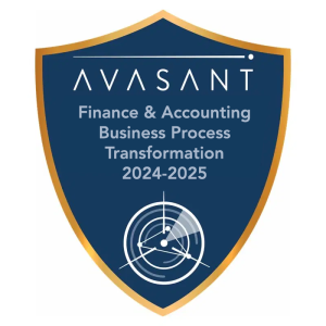 Finance and Accounting Business Process Transformation 2024–2025 RadarView™